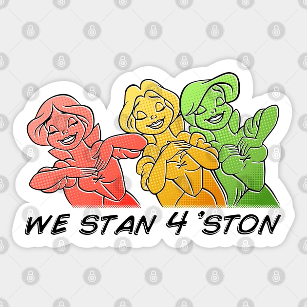 We Stan 4 'ston Sticker by onarolltees